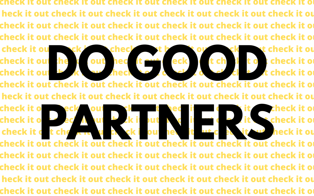 DO GOOD PARTNERS | BLYDE DEELT BESTE TIPS